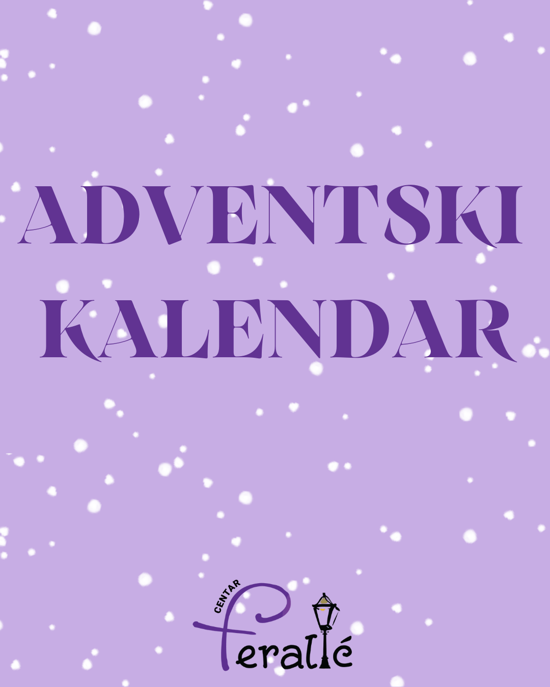 ADVENTSKI KALENDAR Feralić