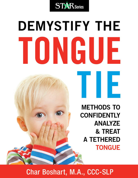 Demistify the Tongue Tie